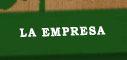 La Empresa